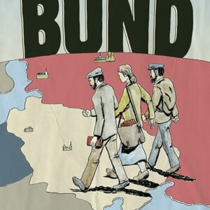The Bund: A Graphic History Of Jewish Labour Resistance