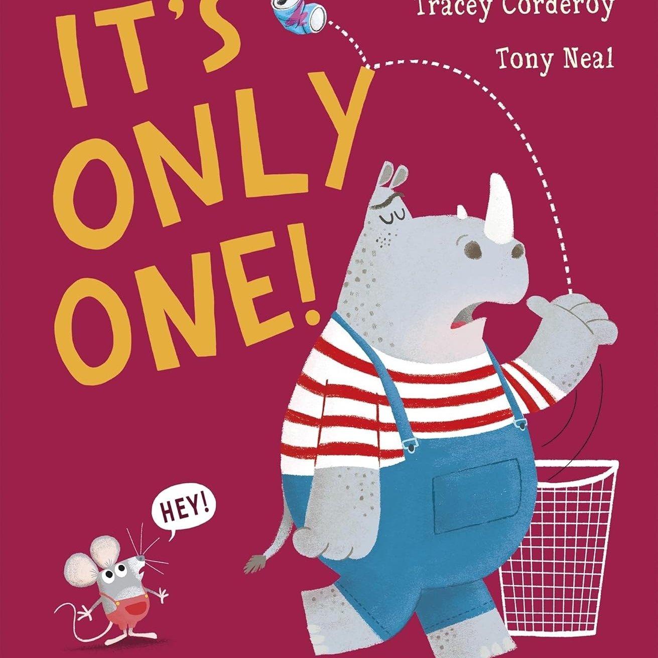 It's Only One!