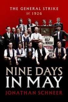 Nine days in May:The General Strike of 1926