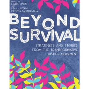 Beyond Survival