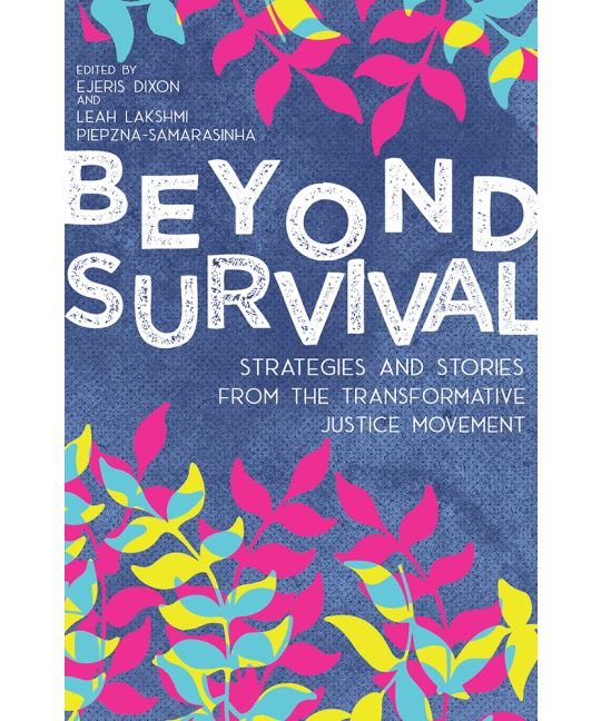 Beyond Survival