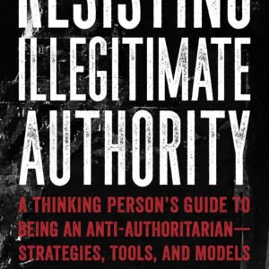 Resisting Illegitimate Authority