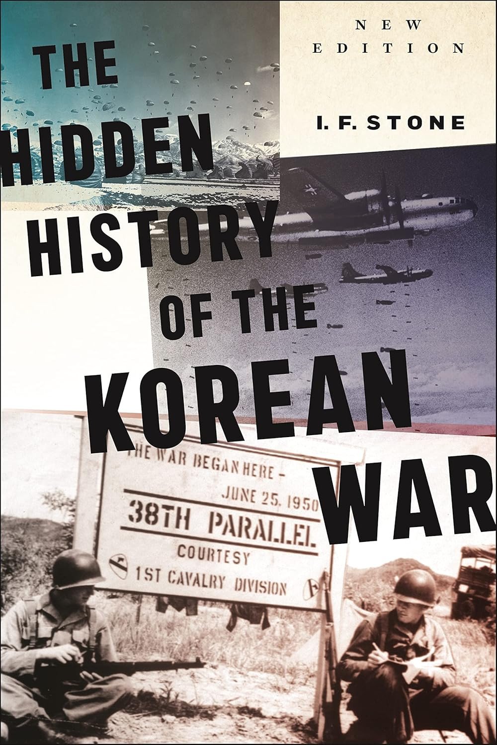 The Hidden History Of The Korean War