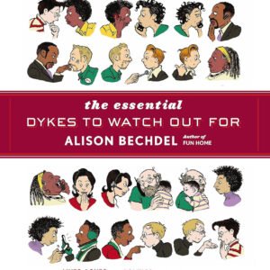 Essential Dykes To Watch Out For