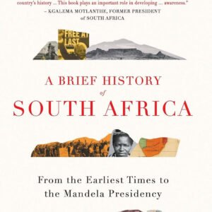 A Brief History of South Africa