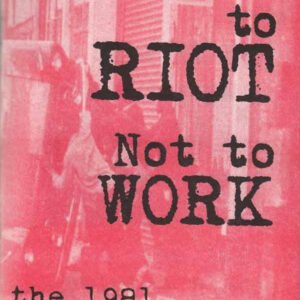 We Want To Riot