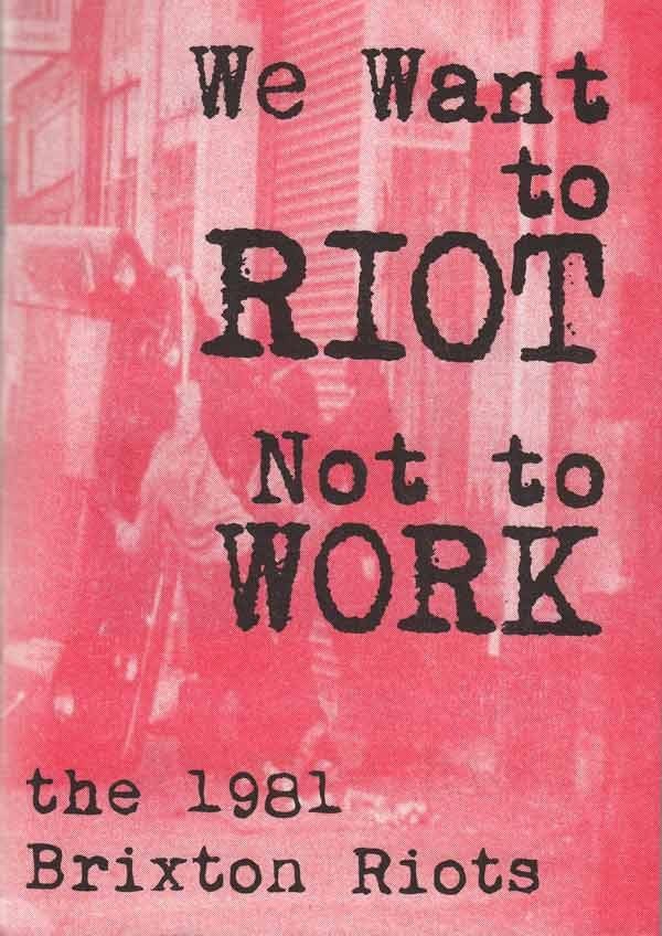 We Want To Riot