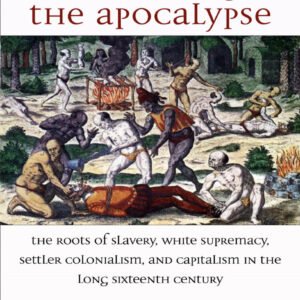 The Dawning of the Apocalypse