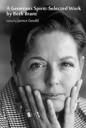 A Generous Spirit - Selected Work By Beth Brant
