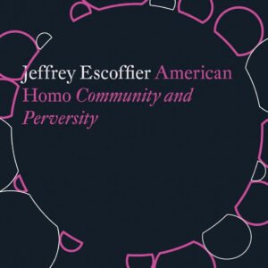 American Homo: Community And Perversity