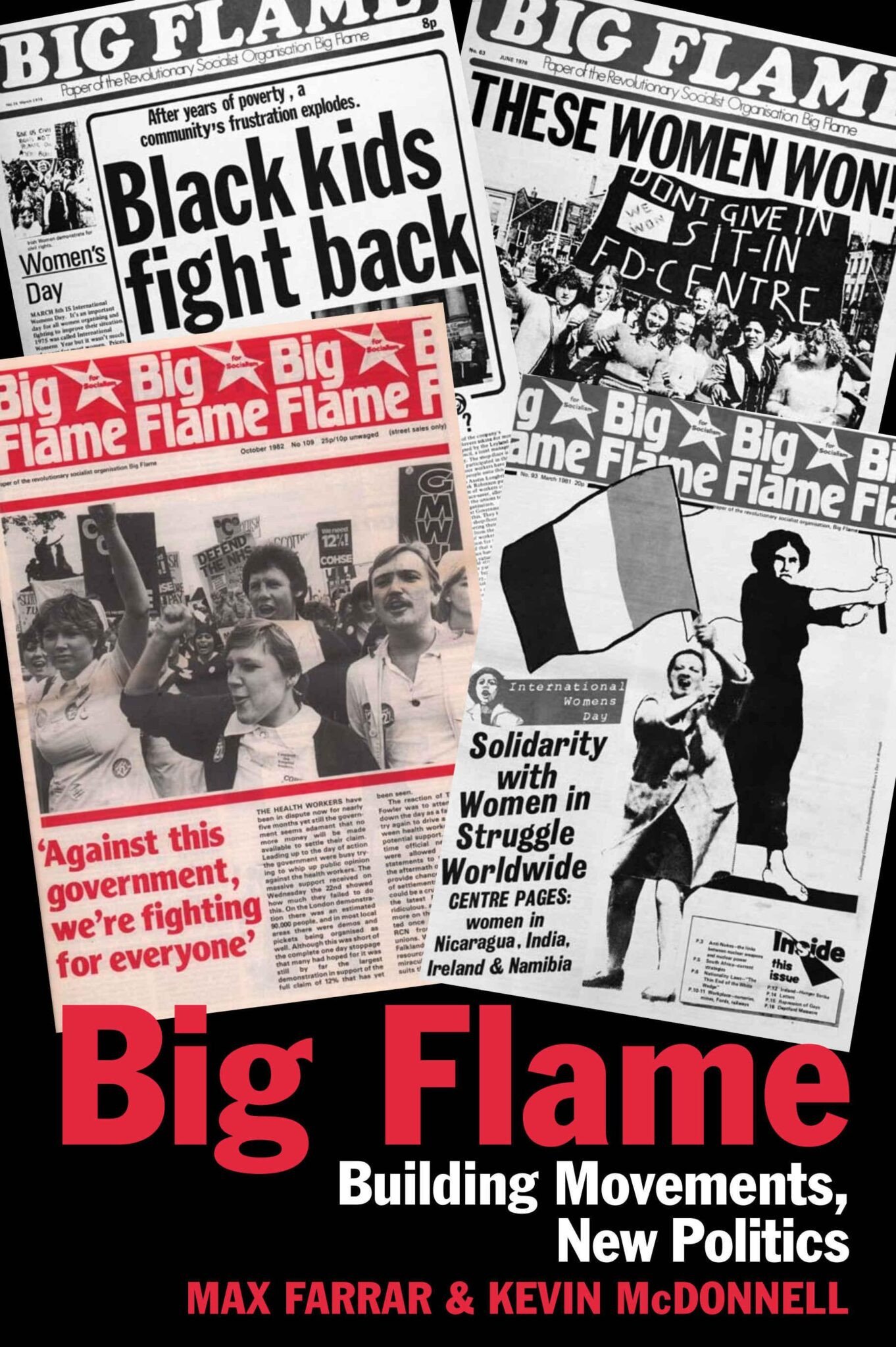Big Flame - Building Movements, New Politics