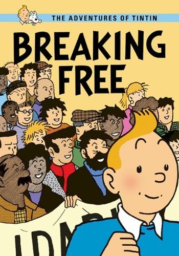 Breaking Free: Adventures of Tintin