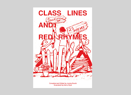 Class Lines and Red Rhymes