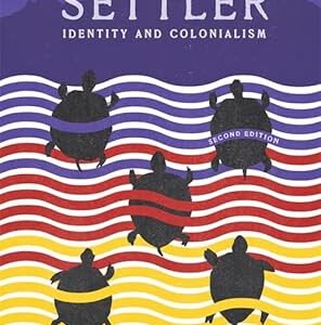 Settler: Identity and Colonialism