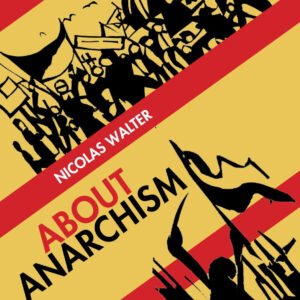 About Anarchism