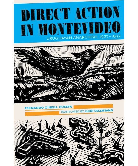 Direct Action In Montevideo