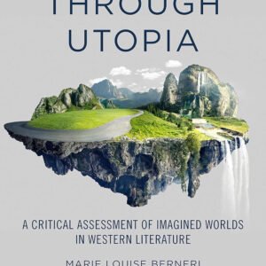 Journey Through Utopia