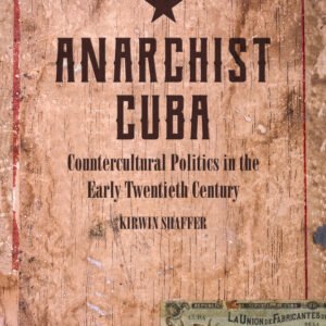 Anarchist Cuba