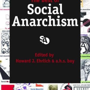 Best Of Social Anarchism