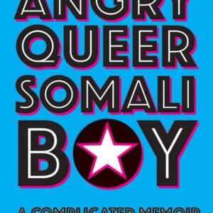 Angry Queer Somali Boy