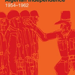 European Revolutionaries and Algeria