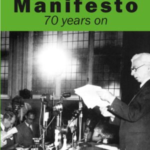 The Russell-Einstein Manifesto: 70 years on