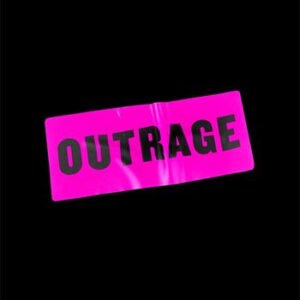 Outrage