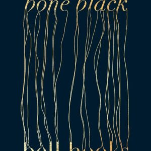 bone black: Memories of Girlhood