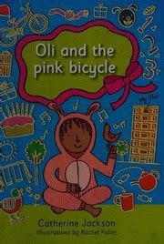 Oli and The Pink Bicycle