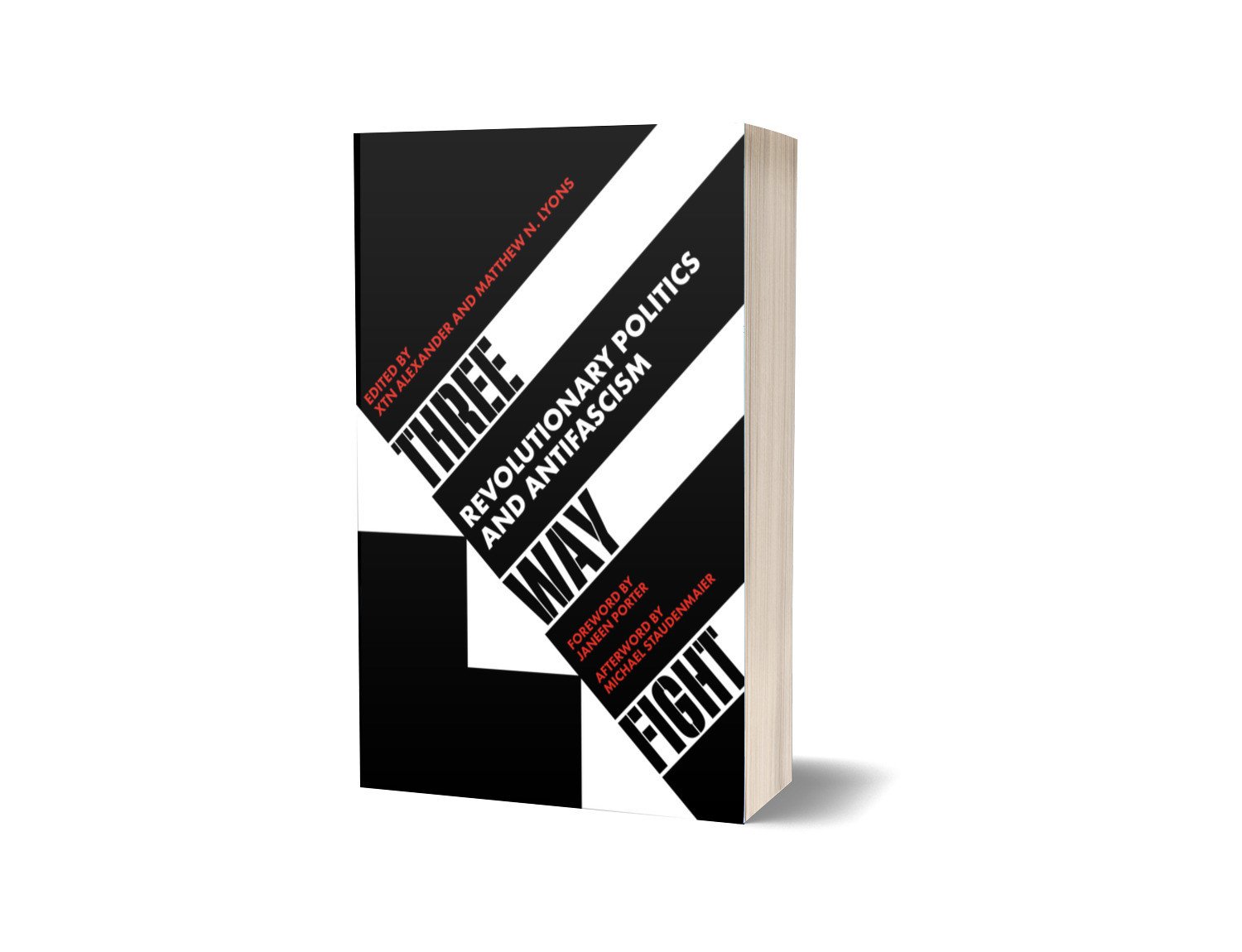 Three Way Fight: Revolutionary Politics and Antifascism