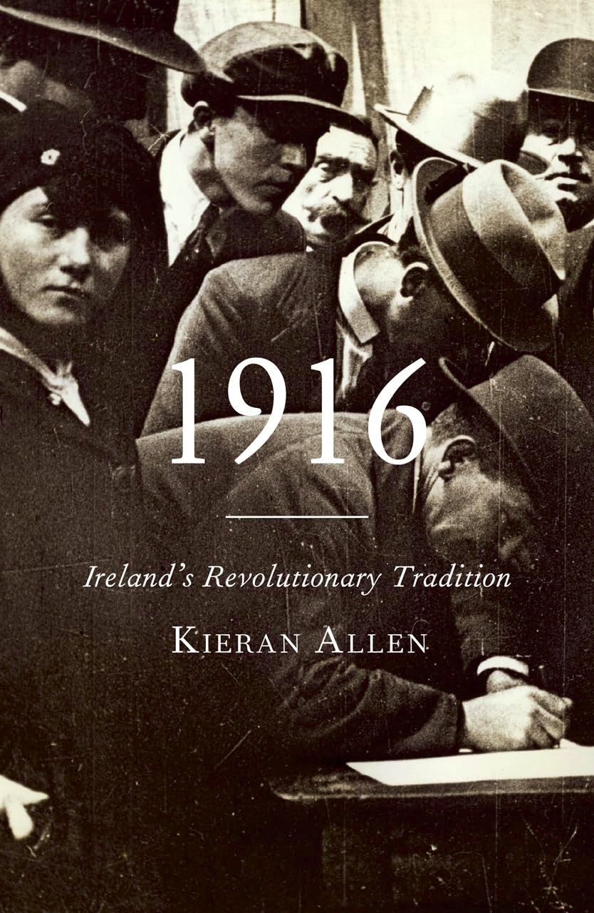 1916: Ireland's Revoluntionary Tradition