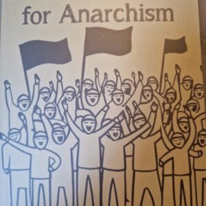 Two Cheers for Anarchism