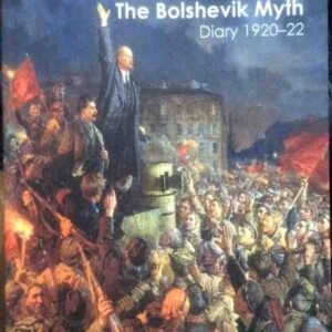 The Bolshevik Myth