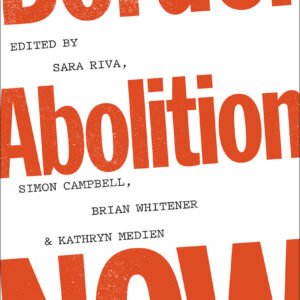 Border Abolition Now