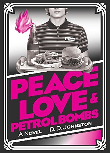 Peace Love & Petrol Bombs