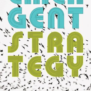 Emergent Strategy: Shaping Change, Changing Worlds