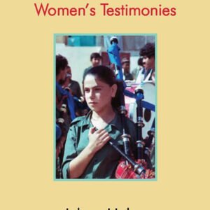 Making Palestine's History: Women's testimonies