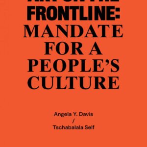 Art on the Frontline: Mandate for a People's Culture