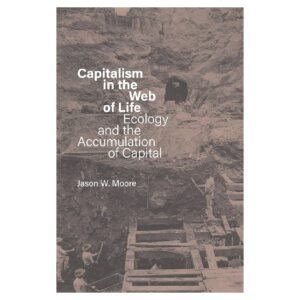 Capitalism in the Web of Life