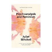 Psychoanalysis and Feminism
