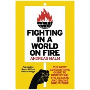 Fighting in a World on Fire
