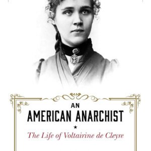 An American Anarchist