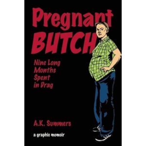 Pregnant Butch