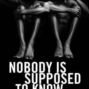 Nobody is Supposed to Know: Black Sexuality on the Down Low