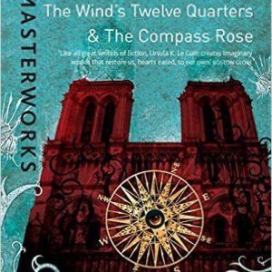 The Winds Twelve Quarters & The Compass Rose