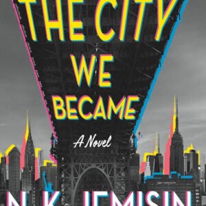 The City We Became