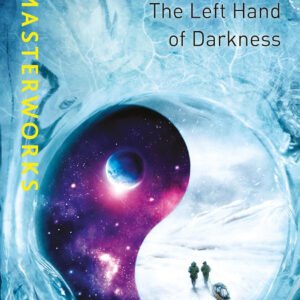The Left Hand of Darkness (S.F. MASTERWORKS)